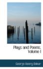 Plays and Poems, Volume I - Book