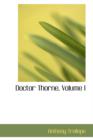 Doctor Thorne, Volume I - Book
