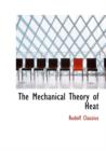 The Mechanical Theory of Heat - Book
