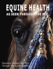 Equine Health - As Seen Through the Eye - Book