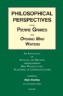 Philosophical Perspectives from Pierre Grimes and Opening Mind Writers - Book