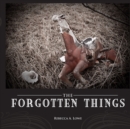 Forgotten Things - Book