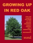 Growing Up in Red Oak - Book