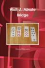 Wait-A-Minute Bridge - Book