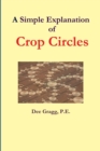 A Simple Explanation of Crop Circles - Book