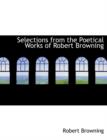 Selections from the Poetical Works of Robert Browning - Book