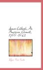 James Cutbush, an American Chemist, 1788-1823 - Book