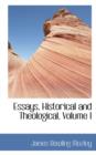 Essays, Historical and Theological, Volume I - Book