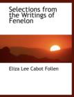 Selections from the Writings of Fenelon - Book