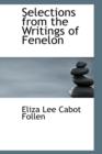 Selections from the Writings of Fenelon - Book