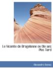 Le Vicomte de Bragelonne Ou Dix ANS Plus Tard - Book