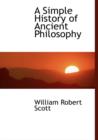 A Simple History of Ancient Philosophy - Book