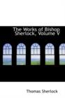 The Works of Bishop Sherlock, Volume V - Book