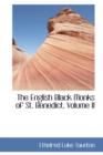 The English Black Monks of St. Benedict, Volume II - Book
