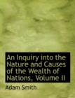 An Inquiry Into the Nature and Causes of the Wealth of Nations, Volume II - Book