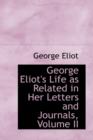 George Eliot's Life as Related in Her Letters and Journals, Volume II - Book