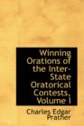 Winning Orations of the Inter-State Oratorical Contests, Volume I - Book