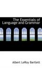 The Essentials of Language and Grammar - Book