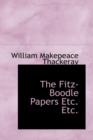 The Fitz-Boodle Papers Etc. Etc. - Book
