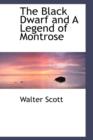 The Black Dwarf and a Legend of Montrose - Book
