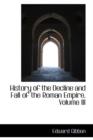 History of the Decline and Fall of the Roman Empire, Volume III - Book