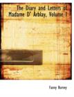 The Diary and Letters of Madame D' Arblay, Volume I - Book