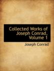 Collected Works of Joseph Conrad, Volume 1 - Book
