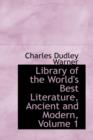 Library of the World's Best Literature, Ancient and Modern, Volume 1 - Book