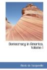 Democracy in America, Volume 1 - Book