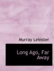 Long Ago, Far Away - Book