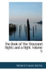 The Book of the Thousand Nights and a Night, Volume 5 - Book