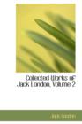 Collected Works of Jack London, Volume 2 - Book