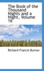 The Book of the Thousand Nights and a Night, Volume 16 - Book