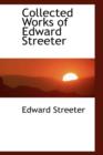 Collected Works of Edward Streeter - Book