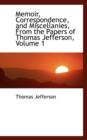 Memoir, Correspondence, and Miscellanies, from the Papers of Thomas Jefferson, Volume 1 - Book