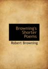 Browning's Shorter Poems - Book