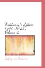 Beethoven's Letters 1790-1826, Volume 2 - Book