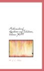 Mathematical Questions and Solutions, Volume XVIII - Book