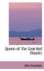 Queen of the Guarded Mounts - Book