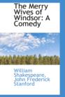 The Merry Wives of Windsor : A Comedy - Book