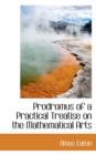 Prodromus of a Practical Treatise on the Mathematical Arts - Book