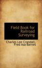 Field Book for Railroad Surveying - Book