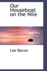 Our Houseboat on the Nile - Book
