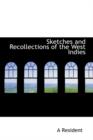 Sketches and Recollections of the West Indies - Book