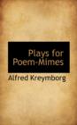 Plays for Poem-Mimes - Book