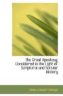 The Great Apostasy : Considered in the Light of Scriptural and Secular History - Book