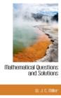 Mathematical Questions and Solutions - Book