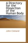 A Directory for the Dissection of the Human Body - Book