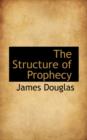 The Structure of Prophecy - Book