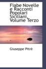 Fiabe Novelle E Racconti Popolari Siciliani, Volume Terzo - Book
